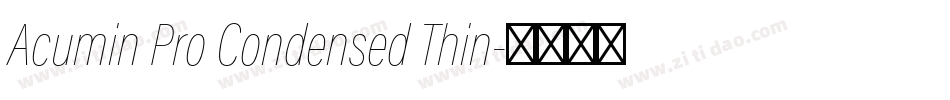 Acumin Pro Condensed Thin字体转换